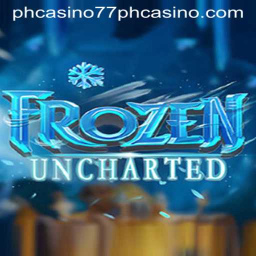 Exploring the Exciting World of FrozenUncharted and 77PH Casino