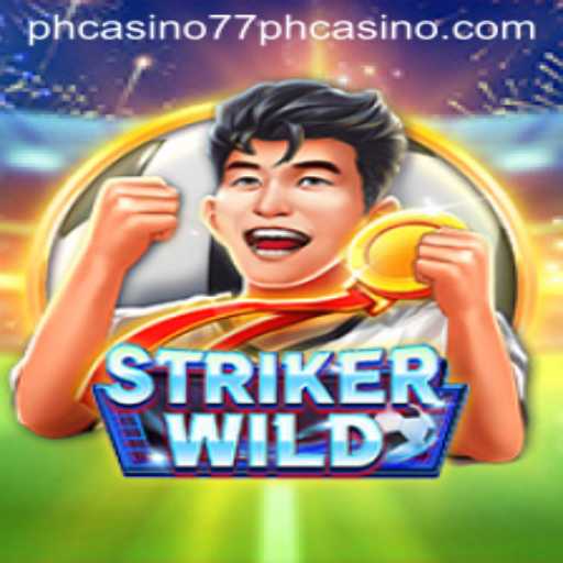 Exploring StrikerWILD: The Exciting New Addition to 77PH Casino